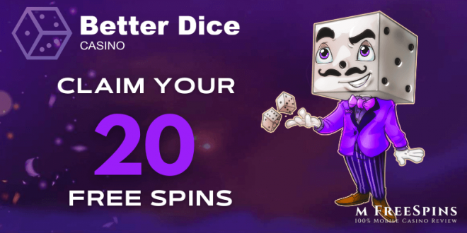 better dice casino no deposit bonus free spins