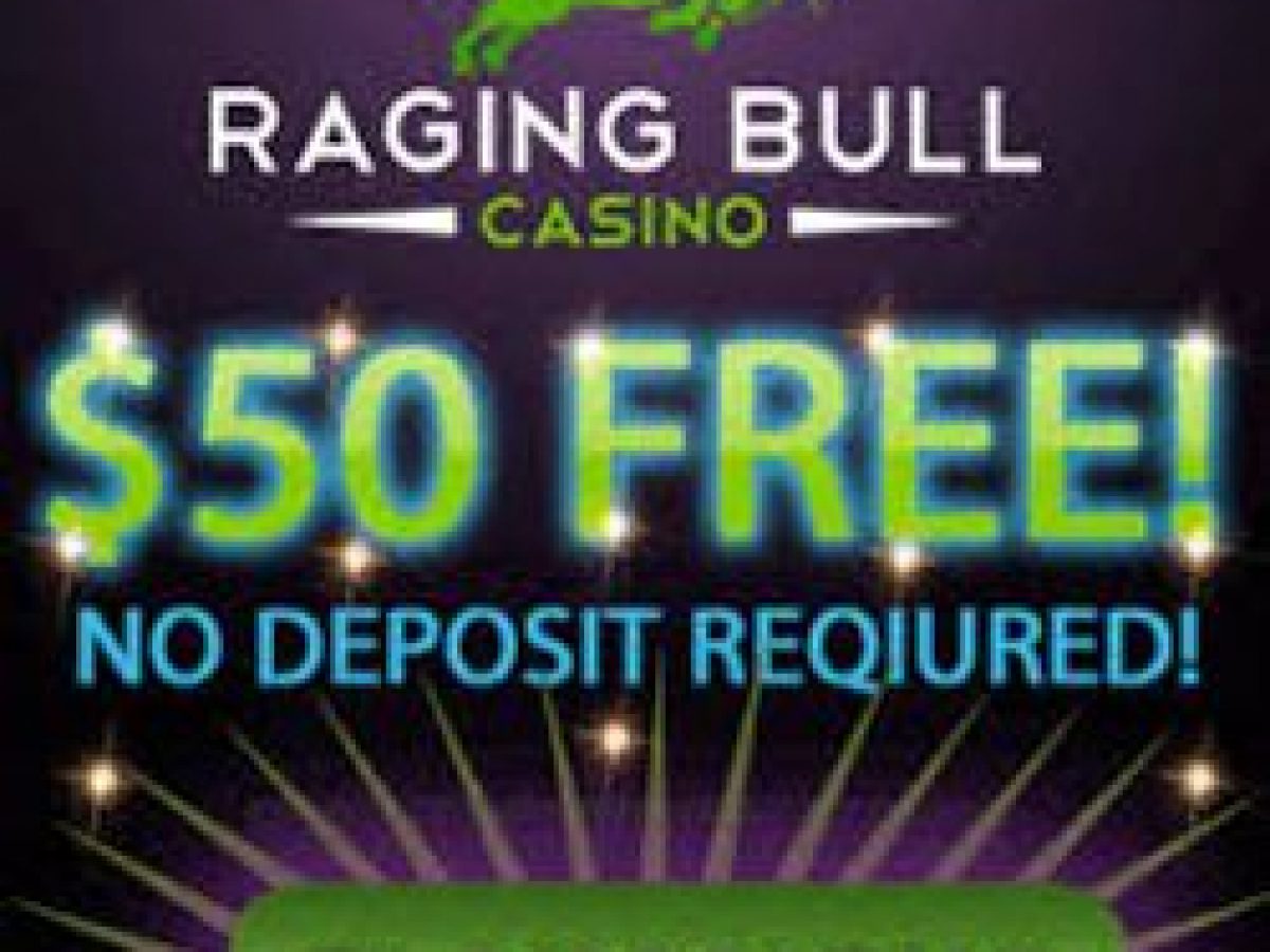 No deposit bonus codes for raging bull casino